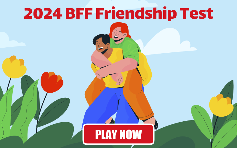 Testing Friendship BFF Friendship Test! Accept this challenge now!